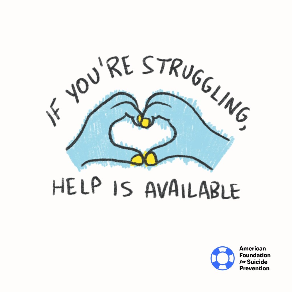 Image of hand making a heart. Text says: If you're struggling, help is available.
