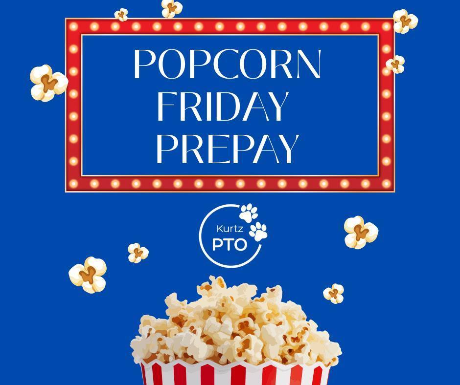 Popcorn Friday Prepay