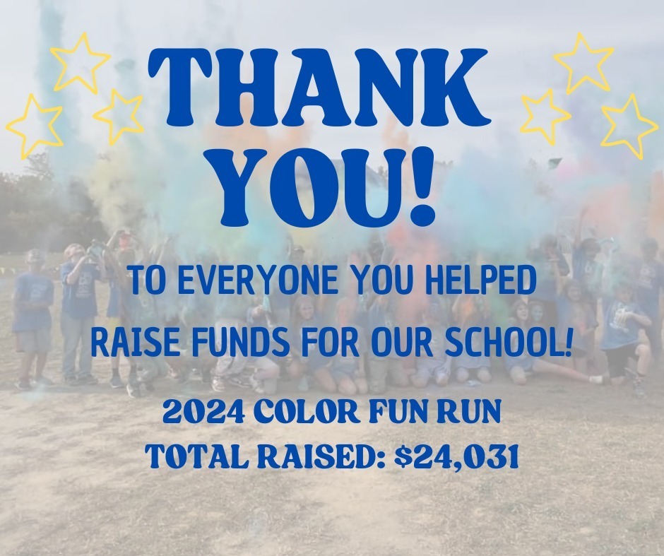 Thank you flyer and total of our Fun Run earnings