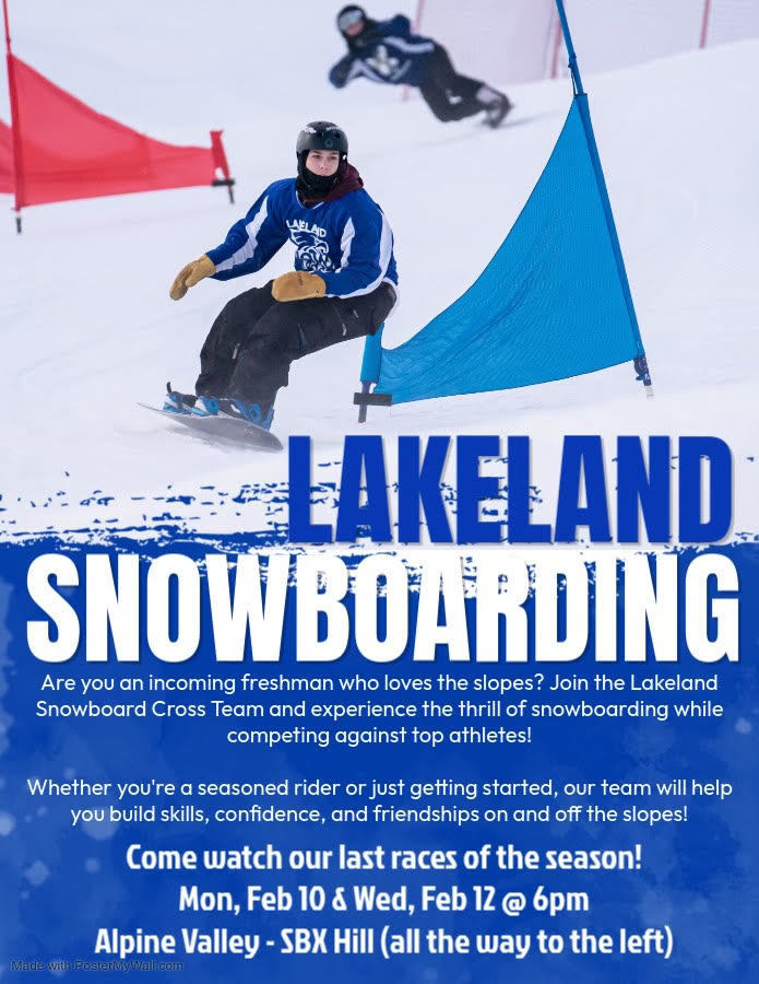 Lakeland Snowboarding. Last races of the season are Monday Feb 10th and Wed Feb 13th at 6 pm at Alpine Valley - SBX Hill