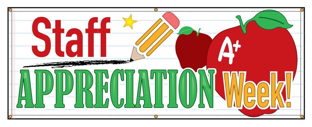 Staff Appreciation Week: May 5th-May 9th!