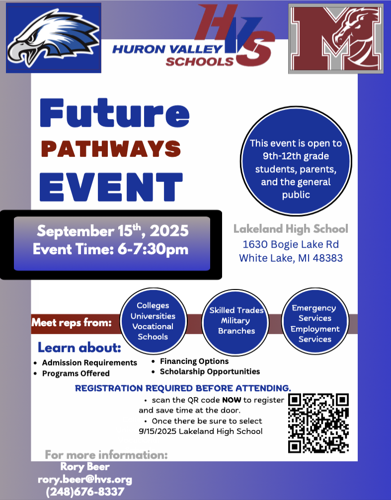 🚀 Future Pathways Night! 📍 Lakeland High School 📅 Sept. 15, 2025 | ⏰ 6–7:30 PM  Explore your future with: 🎓 Colleges & Universities 🔧 Skilled Trades 🎖 Military Branches 🚑 Emergency Services 💼 Employment Services  ✨ Learn about scholarships, programs, and admissions! ✅ Registration required – scan the QR code on the flyer to save your spot.  Questions? Contact Rory Beer at rory.beer@hvs.org