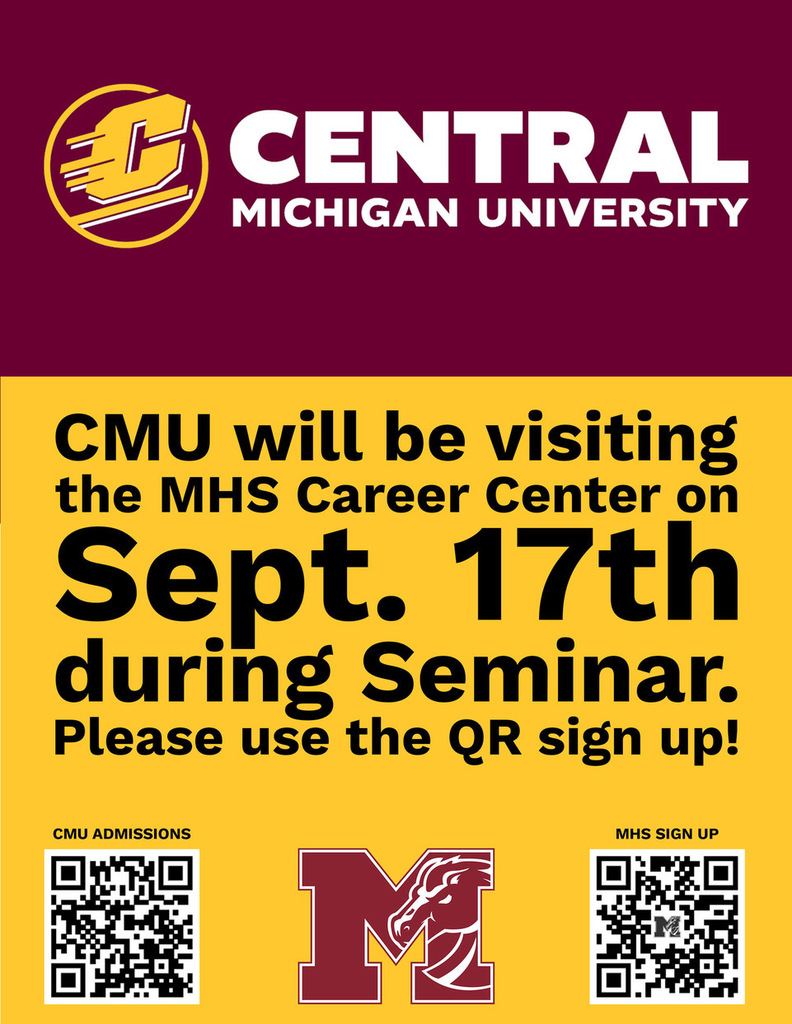 📣 Attention Milford High School Students!  Central Michigan University will be visiting the Milford High School Career Center on Wednesday, September 17th during Seminar.  ✅ Learn more about CMU’s programs, campus life, and admission opportunities.  📍 Sign up using the QR codes around the halls or stop by the Career Center for more info.  Don’t miss this chance to connect with CMU and start planning your future! 🌟