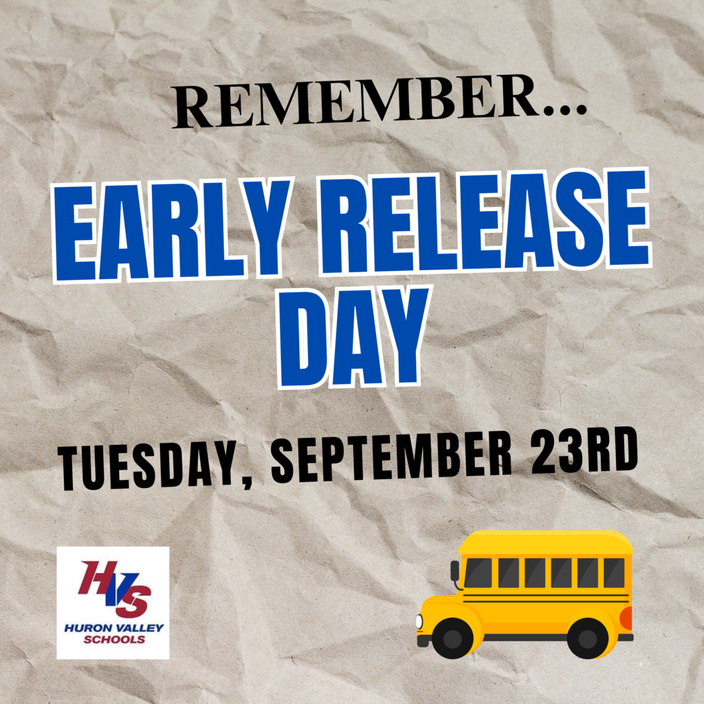 Reminder for Early Release Day 9/23