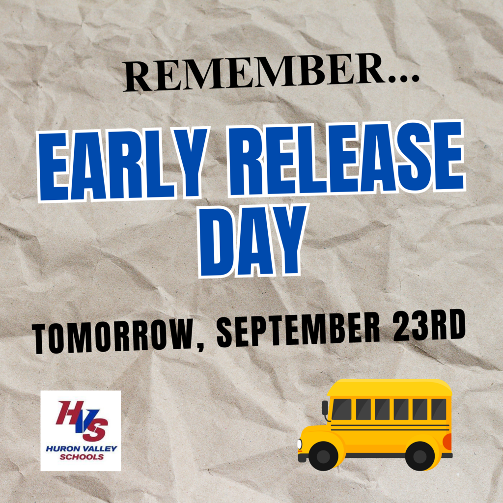 Reminder for Early Release Day 9/23