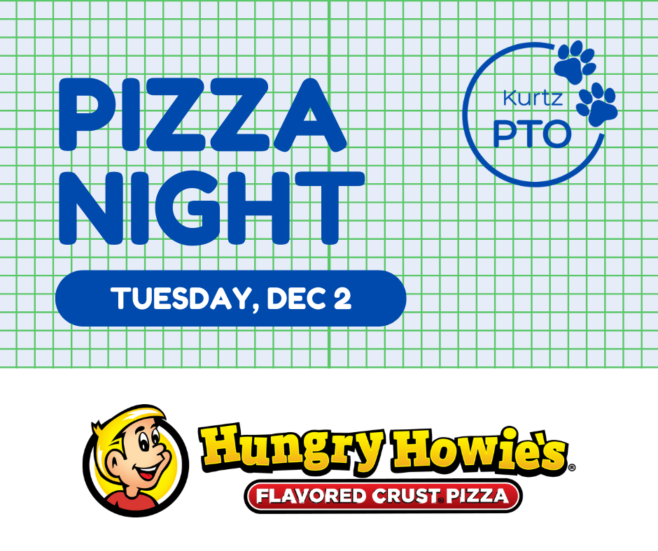 Kurtz PTO advertising for Pizza Night At Hungry Howies on Tuesday, December 2