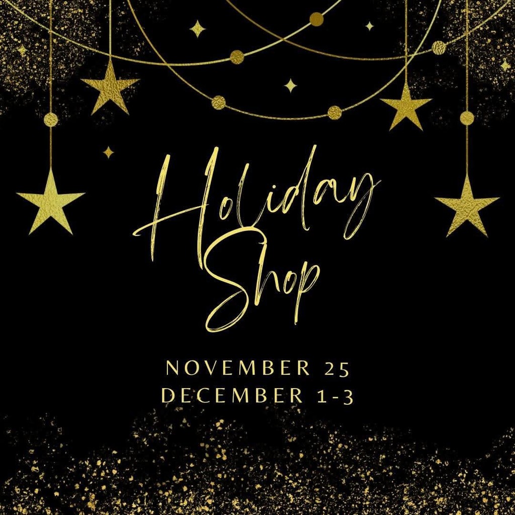 Holiday Shop is Coming!