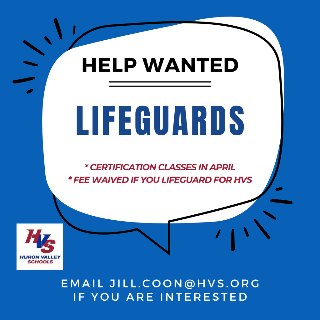 Ad for Lifeguards wanted. Certification classes in April. * Certification Classes in April * Fee Waived if You Lifeguard for HVS  email Jill.Coon@HVS.org if you are interested
