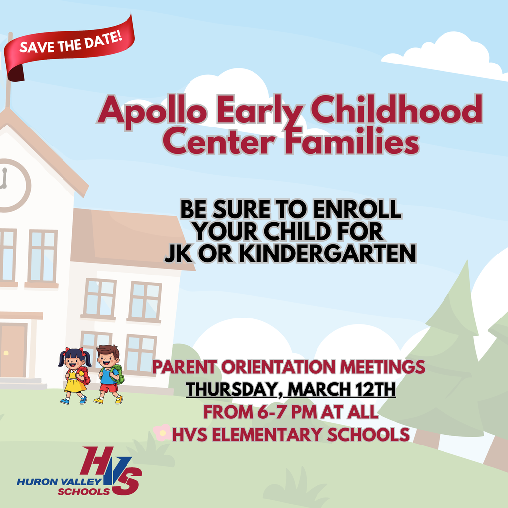 graphic for Apollo Early Childhood Center Families  Be Sure to Enroll Your Child for  Jk or Kindergarten  PARENT ORIENTATION MEETINGS  thursday, march 12th FROM 6-7 PM AT ALL HVS ELEMENTARY SCHOOLS