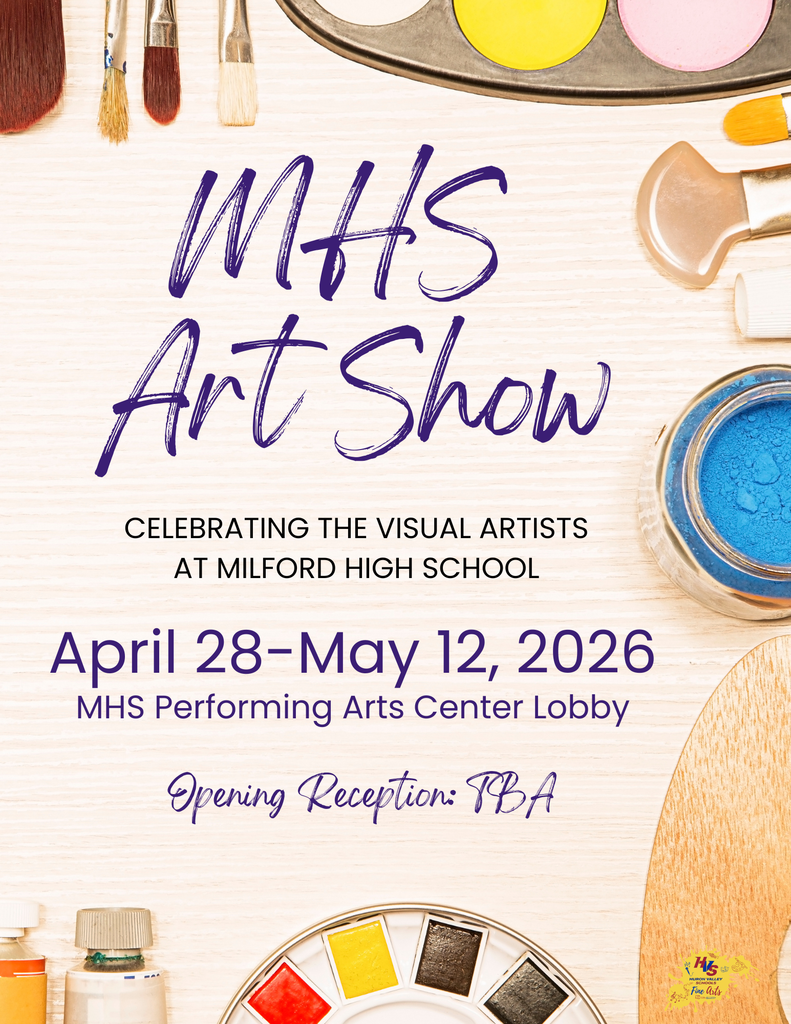 Gfx with art supplies that reads " MHS art show celebrating visual arts from april 28-may 12 at the performing arts lobby"