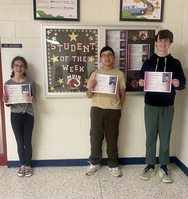 Congratulations to our recent Students of the Week! #wearemuir #makingmuirbetter