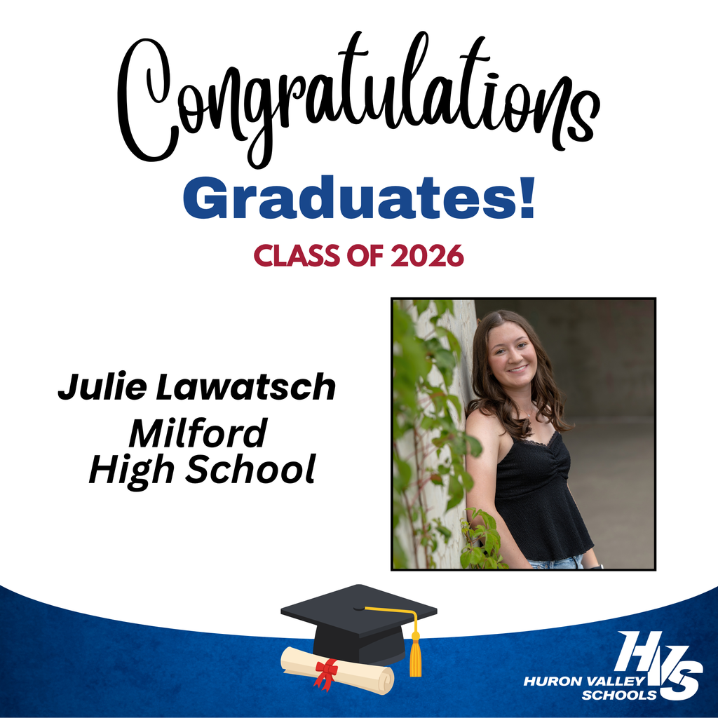 gfx & photo celebrating graduate Julie Lawarsch- Milford High School