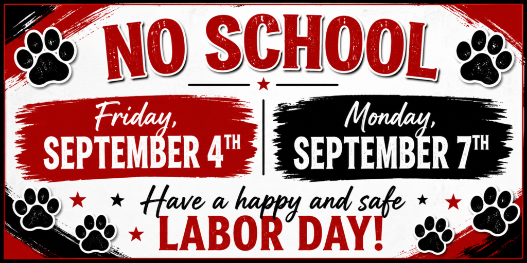 No school flyer for Labor Day weekend.