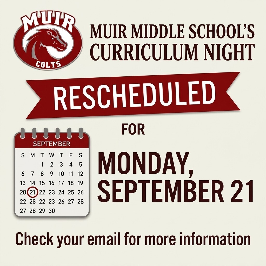 Curriculum Night has been rescheduled for 9/21.