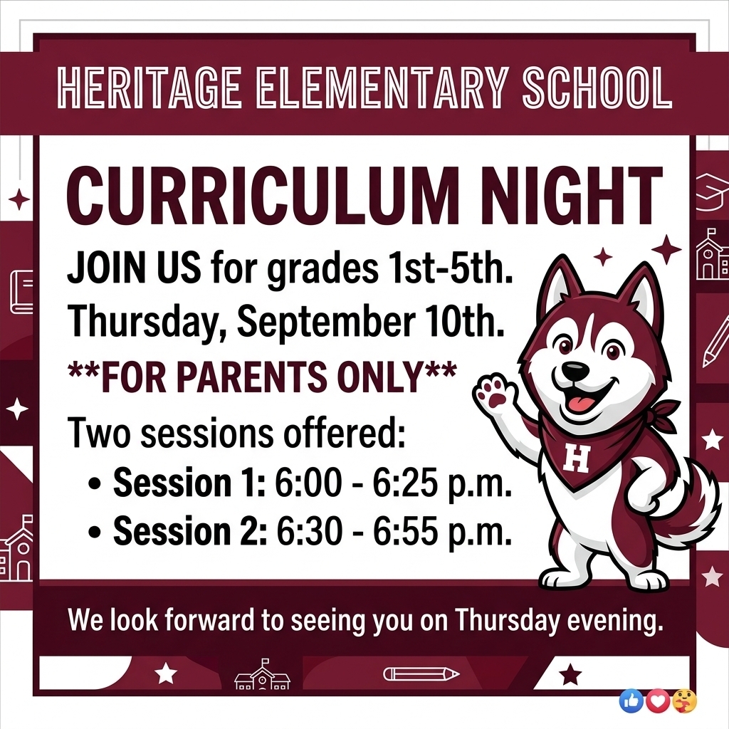 Curriculum Night Thursday Sept,10. 2 sessions: 6-6:25 or 6:30-6:55pm