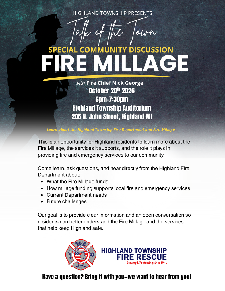 Graphic with a firefighter that reads "Talk of the Town will be featuring The Highland Fire Department on October 20th at 6pm. Come ask questions, share ideas, and stay up to date on everything happening in Highland Township!"