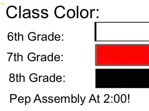 poster with white for 6th grade red for 7th grade and black 8th grade