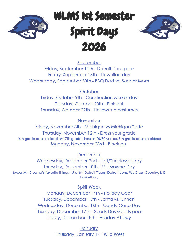 Updated first semester Spirit Day Calendar.  October 9th has been updated to Construction Worker Day