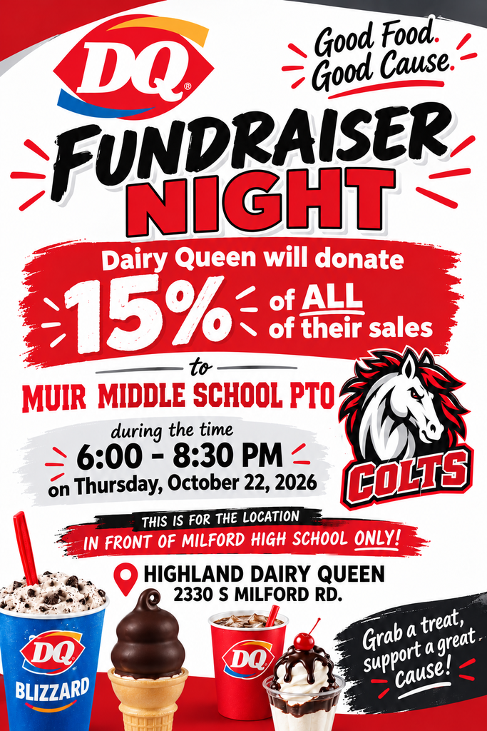 Promotional poster for the Muir Middle School PTO Dairy Queen Fundraiser Night on Thursday, October 22, 2026, from 6:00 to 8:30 PM.   