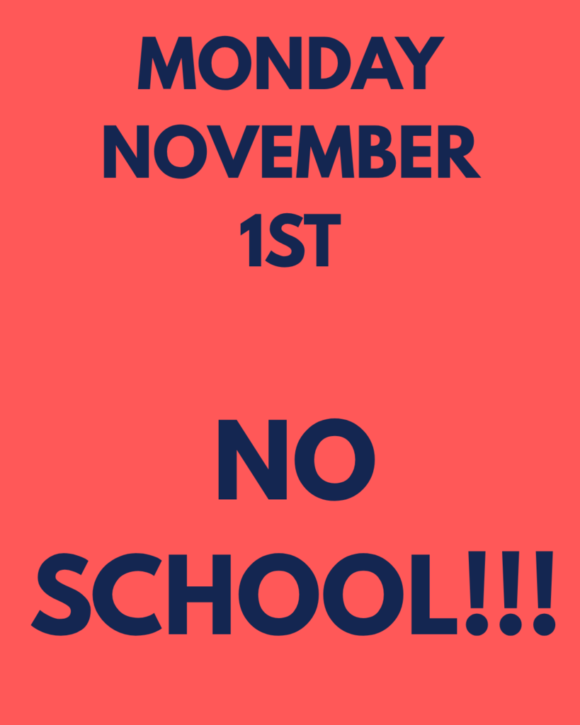 Mon no school
