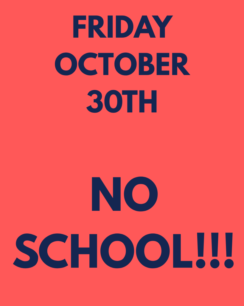 Fri no school