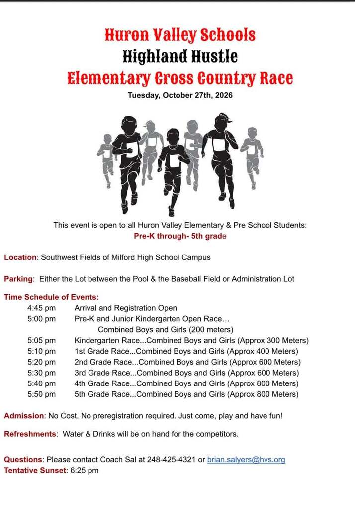 The 'HVS Highland Hustle' is today! It's a cross country race for elementary students on Tuesday, October 27th.