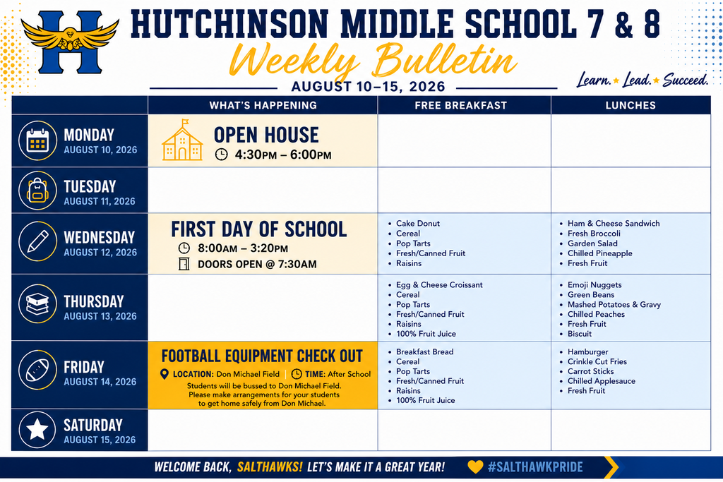Weekly bulletin for Hutchinson Middle School with schedules for open house, first day of school, football equipment check out, and daily breakfast and lunch menus from August 10-16, 2026.
