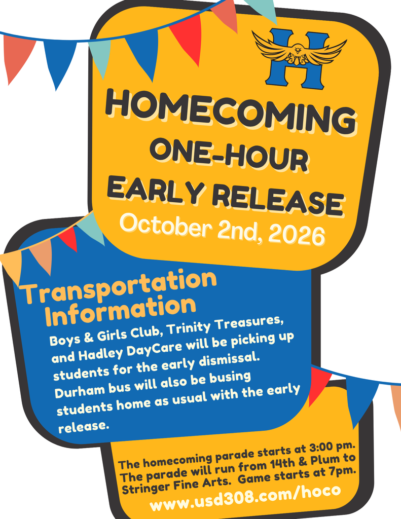 An orange and blue sign reads "Homecoming One-Hour Early Release October 2nd, 2026." It includes transportation details for the event.