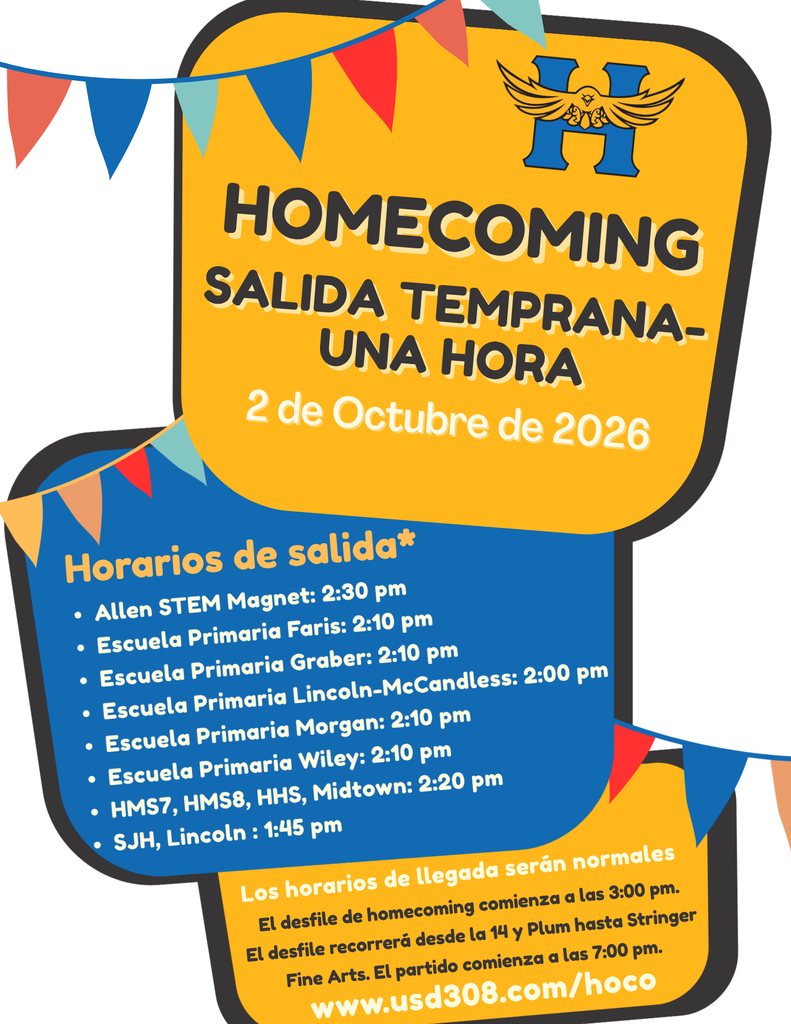 Bold text reads "Homecoming Salida Temprana Una Hora" above a yellow banner. A school logo is centered above the text.