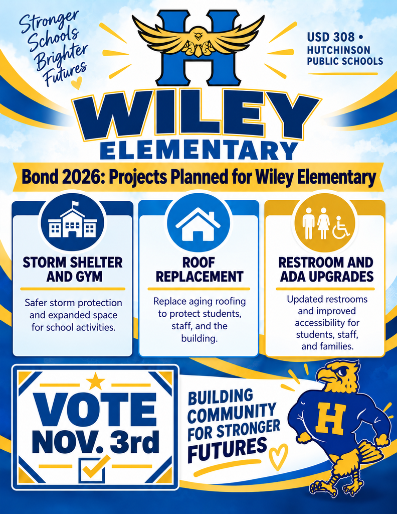 A flyer about the Wiley Elementary bond. It includes three projects: storm shelter, roof replacement, and restroom upgrades.