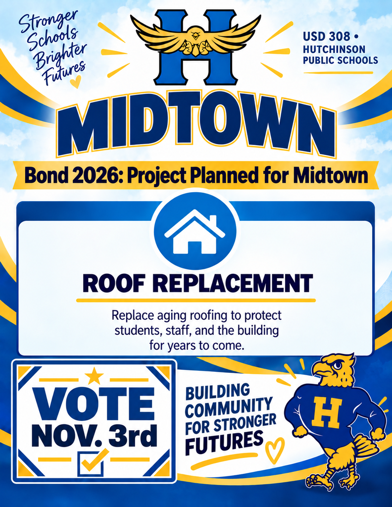 Poster displays "Midtown" and "Bond 2026: Project Planned for Midtown" text. Below, "Roof Replacement" invites a vote on Nov. 3rd.