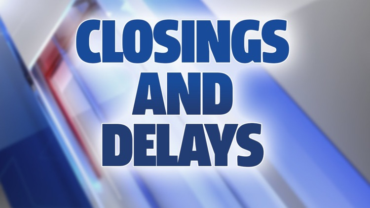 closings and delays 