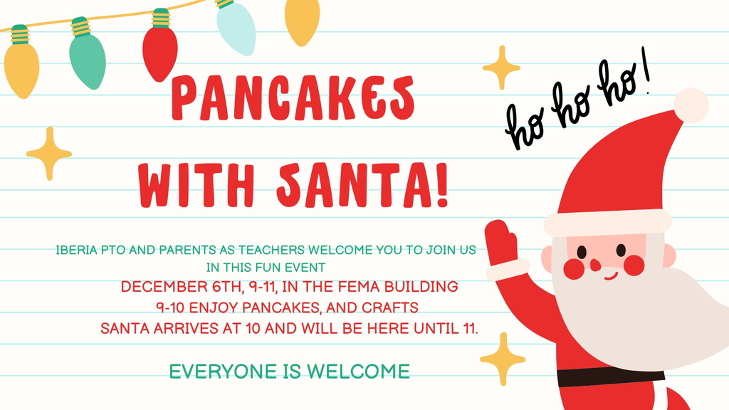 PAT presents Pancakes with Santa. Dec 6th 9-11 AM in the FEMA Building. Santa arrives at 10 AM.