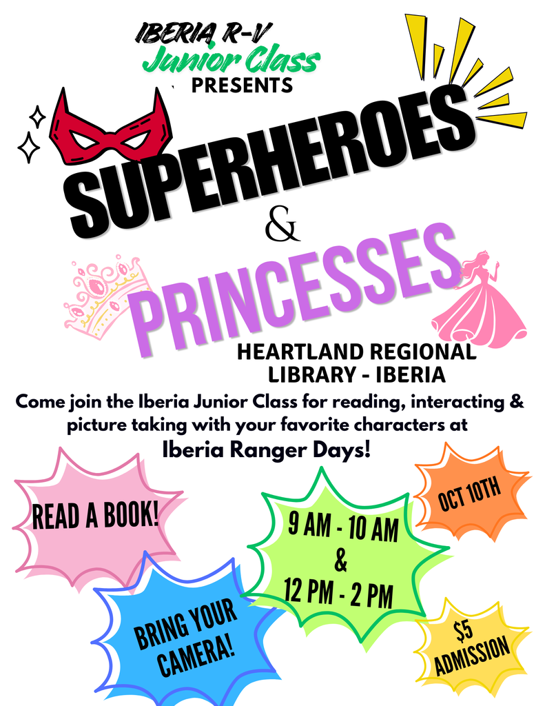 🦸‍♀️👑 SUPERHEROES & PRINCESSES ARE COMING TO RANGER DAYS! 👑🦸‍♂️  The Iberia R-V Junior Class invites you to join us at the Heartland Regional Library – Iberia for a magical day of reading, interacting, and taking pictures with your favorite characters! 📚✨📸  📅 October 10th ⏰ 9:00–10:00 AM & 12:00–2:00 PM 🎟️ $5 Admission  Bring the family and come make some magical memories with your favorite superheroes and princesses during Iberia Ranger Days! 💙💚