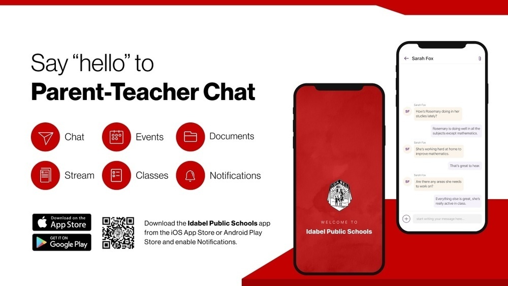 Say hello to parent teacher chat! Download the Idabel Public Schools app! 