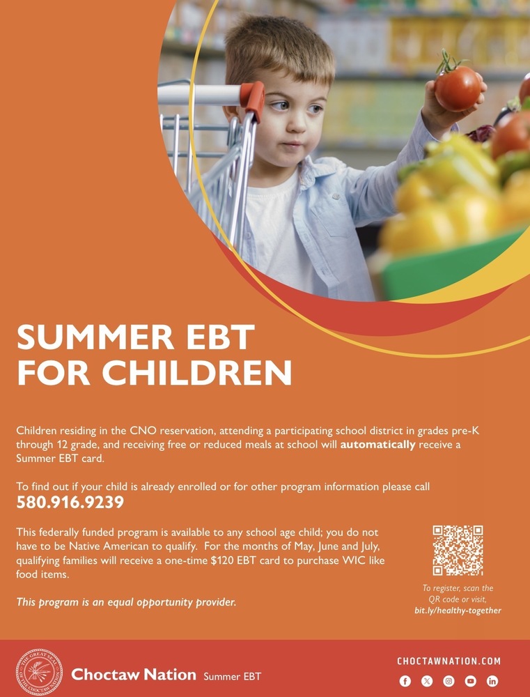 "Choctaw Nation Summer EBT is here! Students at Idabel Public Schools qualify for Summer EBT." Scan the QR code or use this link: bit.ly/healthy-together