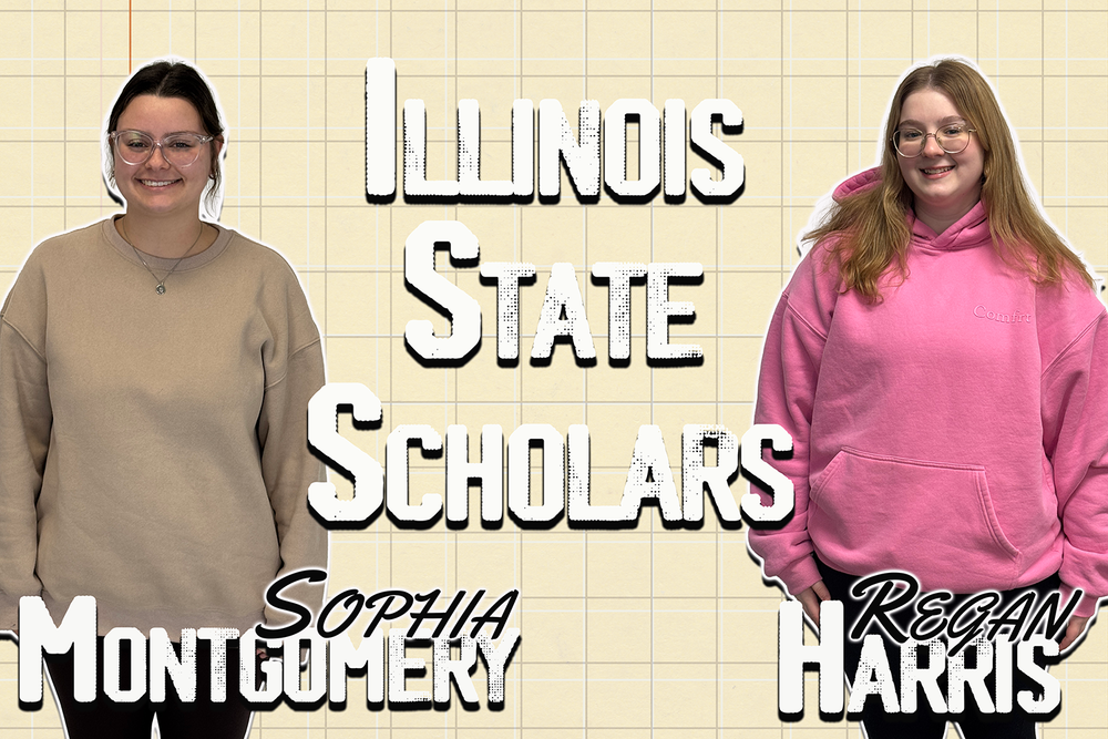 Illinois State Scholars - Sophia Montgomery & Regan Harris