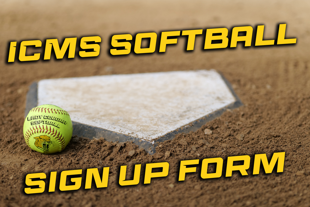 ICMS Lady Cougar Softball Sign Up Form