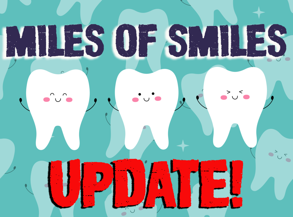 Miles of Smiles Update