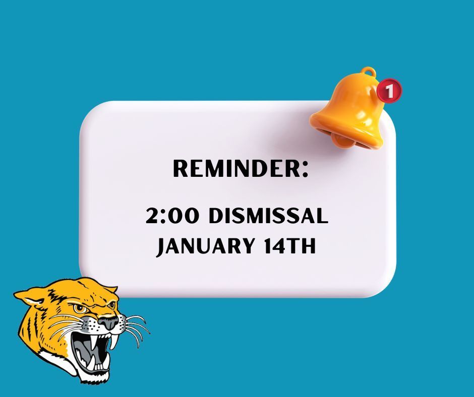 2:00 Dismissal 1/14/2026
