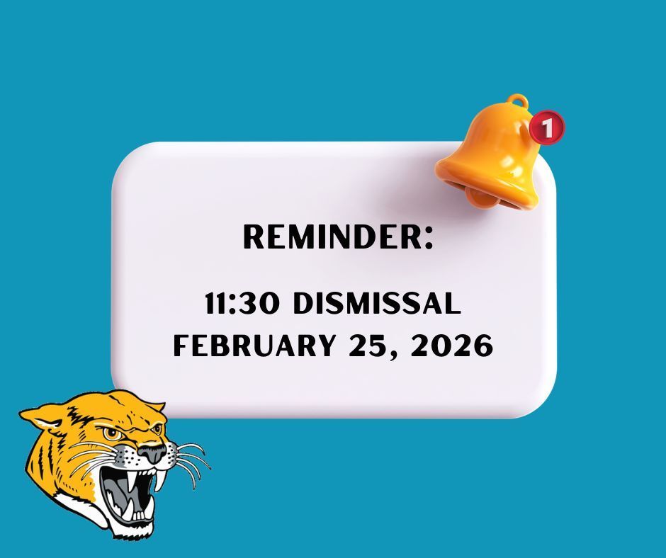 11:30 Dismissal 2/25/26