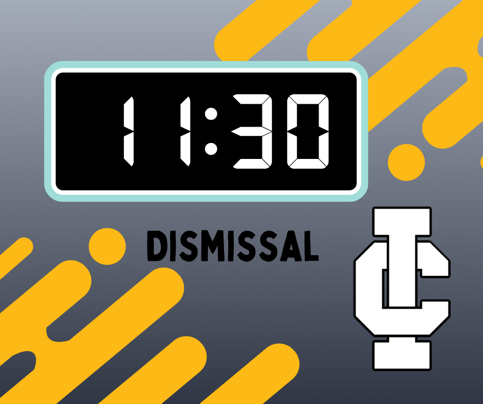 11:30 Dismissal 3/25/26