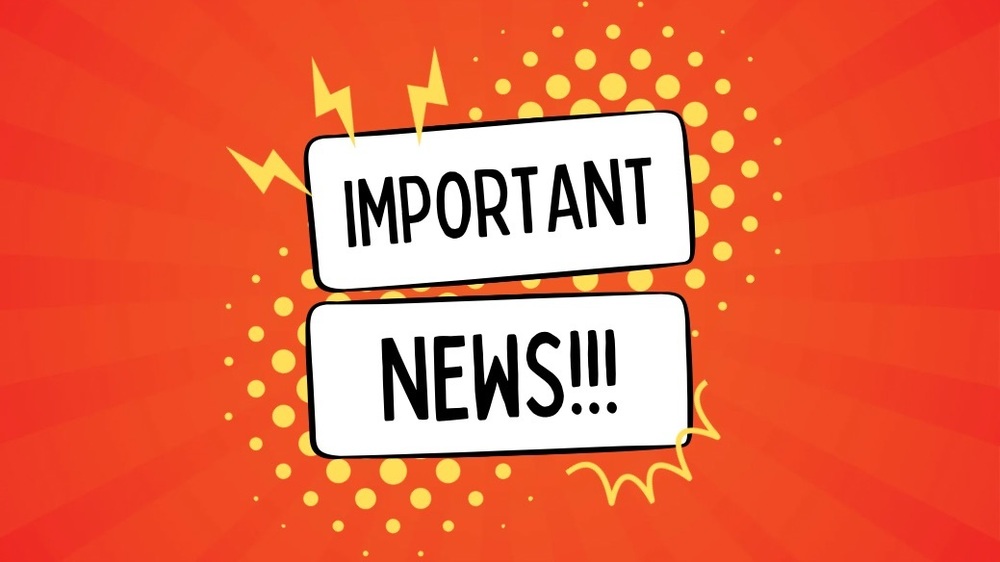 Important News