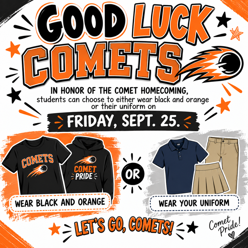 notice to wear comet clothes and not uniforms