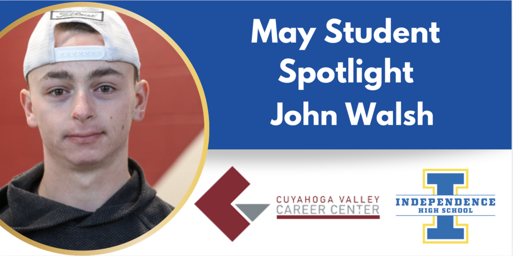 Cuyahoga Valley Career Center Student Spotlight