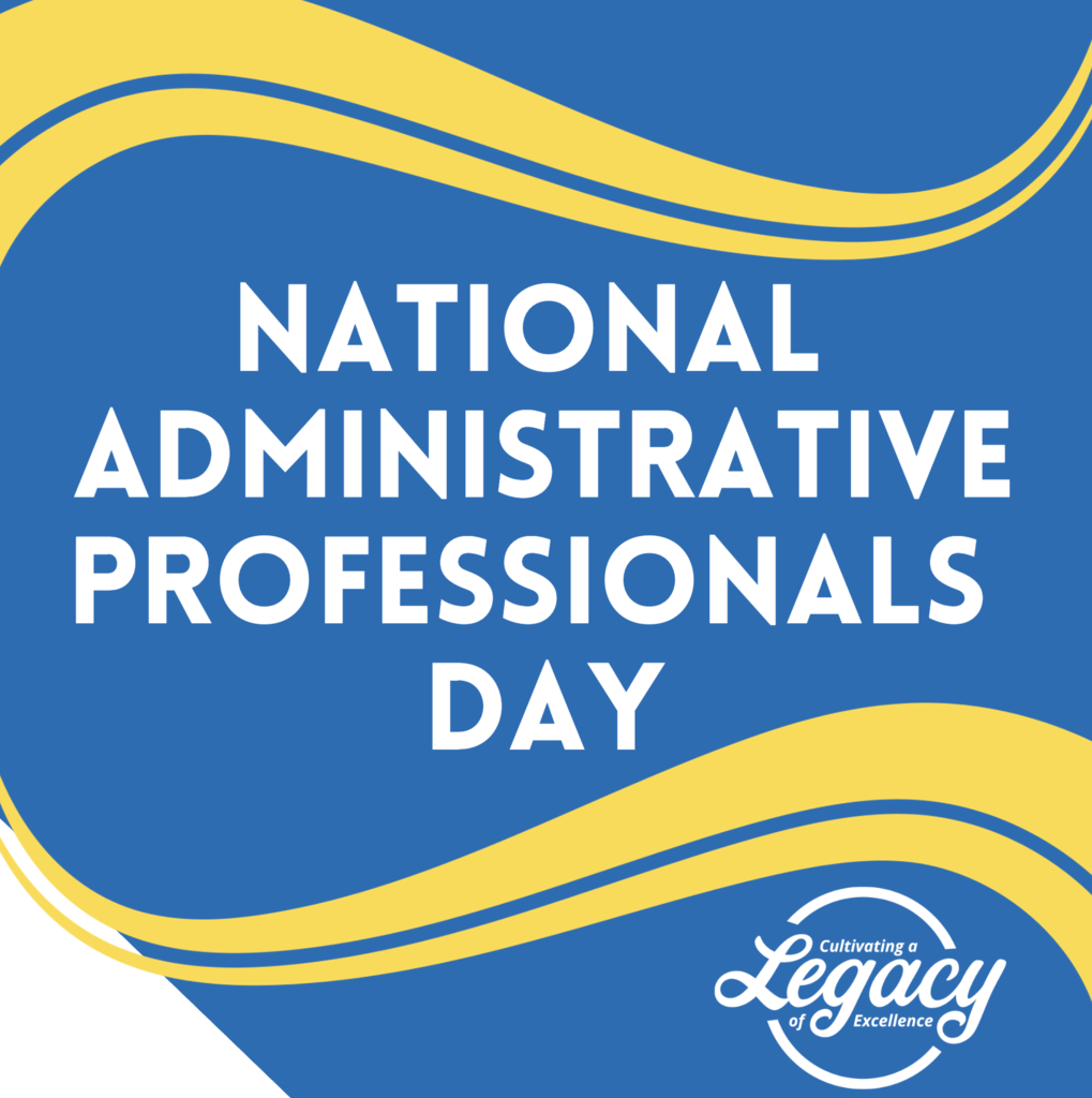 Happy Administrative Professionals Day!
