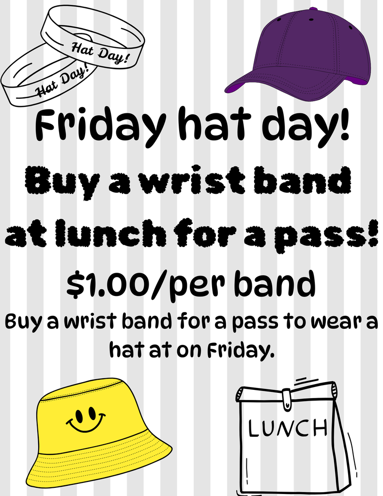 Hat day! Friday, purchase a pass for $1.