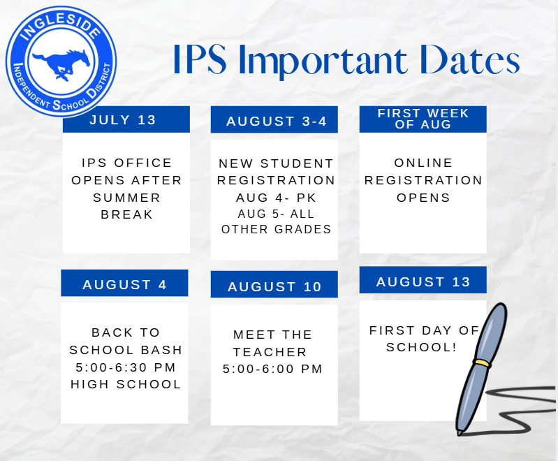 A white background displays a schedule titled "IPS Important Dates." It includes dates for the IPS office opening, new student registration, and school events.
