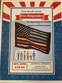 Inland Lakes Hosting First Grade Loves First Responders on Oct. 28th at 8:30am