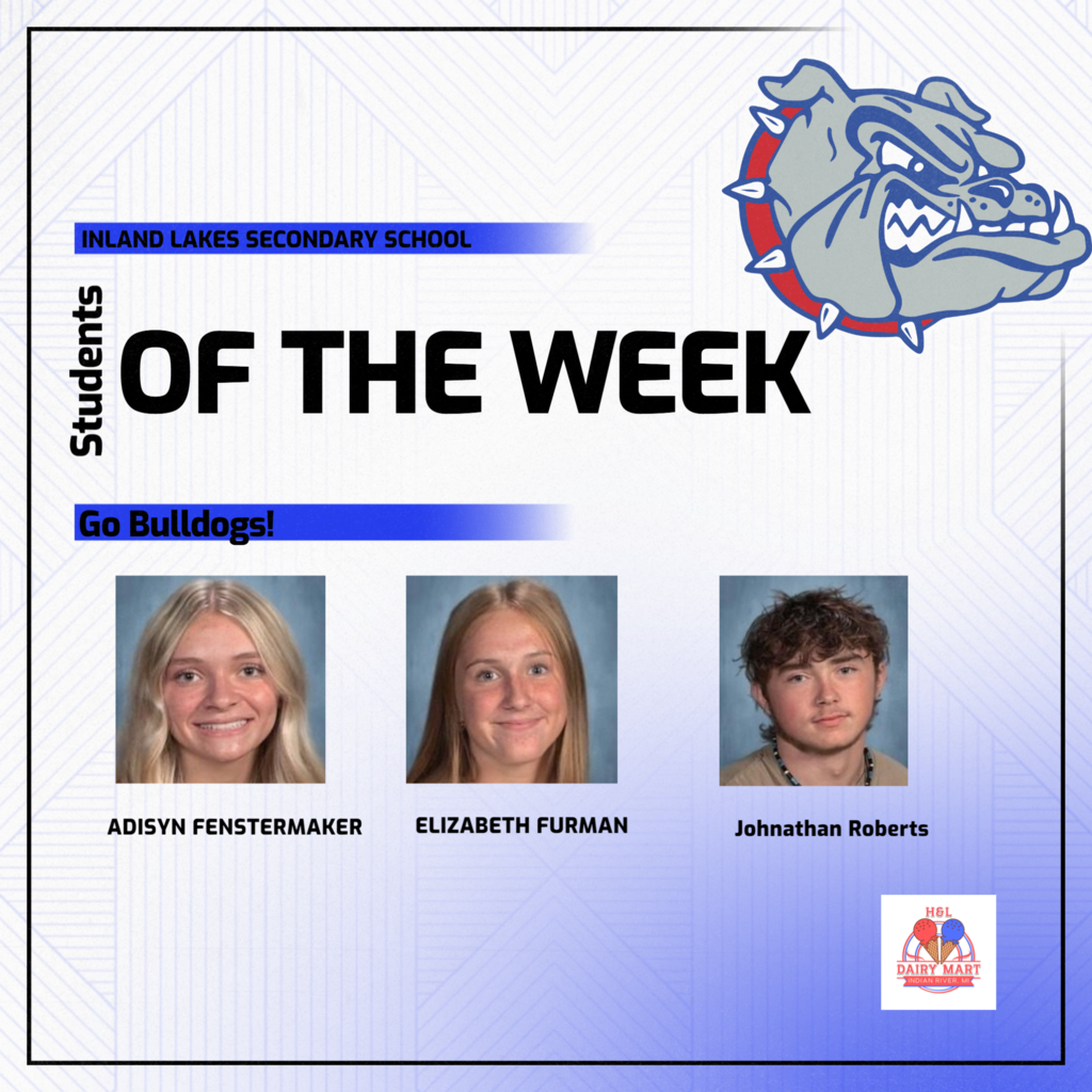 ILS Students of the Week: Johanthan Roberts, Elizabeth Furman and Adisyn Fenstermaker